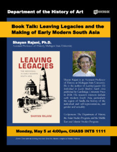 Book Talk: Leaving Legacies and the Making of Early Modern South Asia