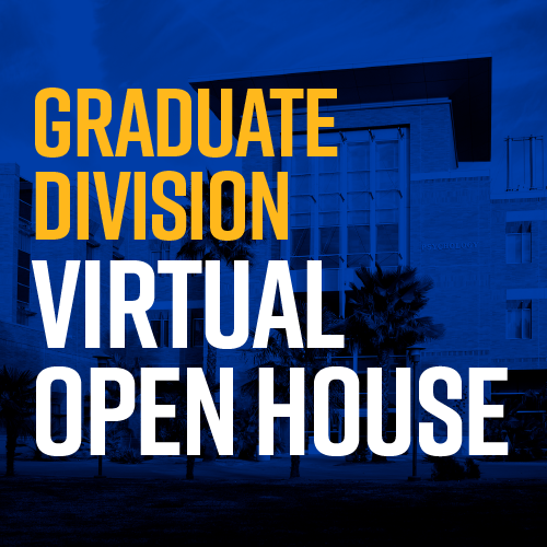 2025 Graduate Division Virtual Open House 2025 Graduate Division Virtual Open House