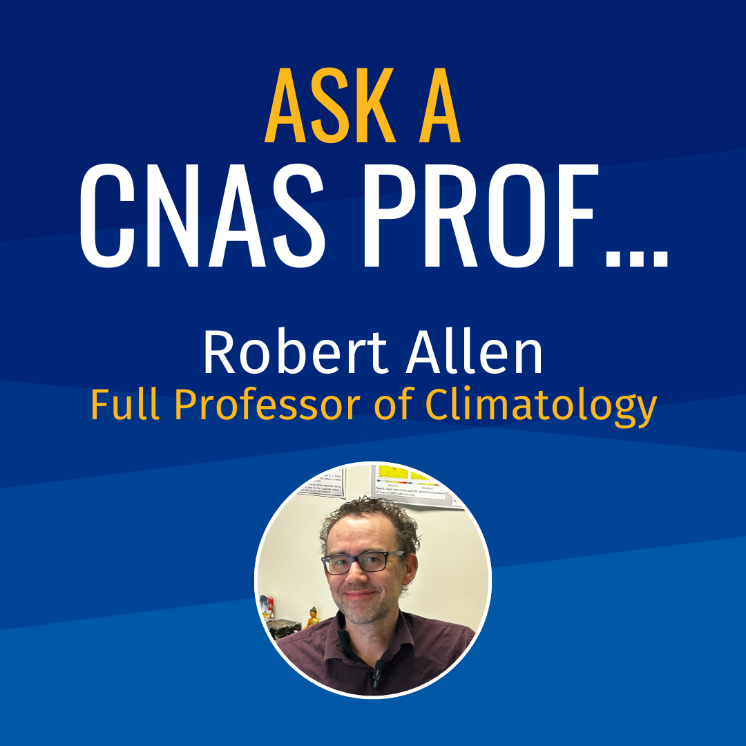 Ask a CNAS Prof Robert Allen