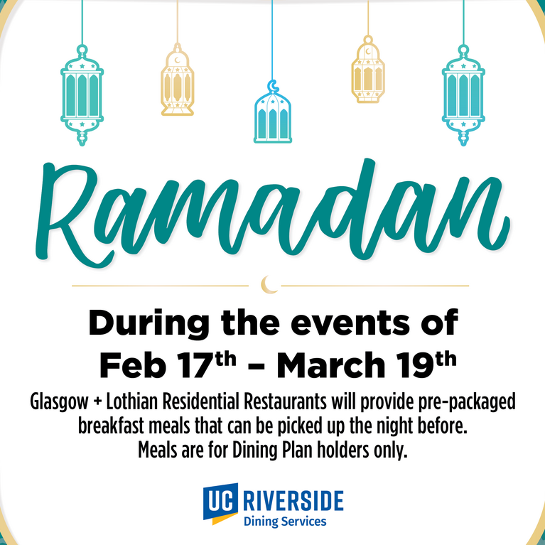 Pre-packaged breakfast meals are available during Ramadan, February 17-March 19.