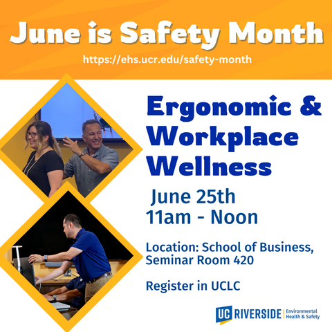 Ergonomic and Workplace Wellness June 25