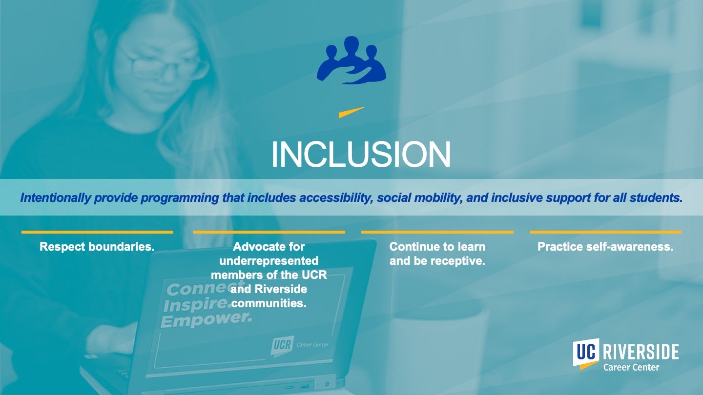 Career Center Core Values Slide 4 – Inclusion