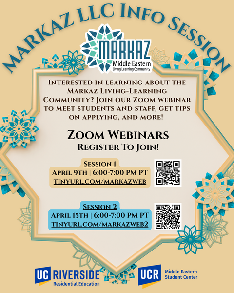 Flyer with "Markaz LLC Info Session" at the top. Two Zoom Webinar times are listed: April 9, 6-7 PM, and April 15, 6-7 PM. Register at www.tinyurl.com/markazweb for April 9 or www.tinyurl.com/markazweb2 for April 15.