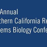 9th Annual Southern California Regional Systems Biology Conference