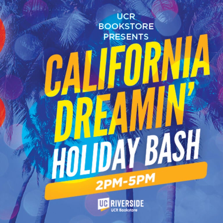UCR Bookstore Holiday Bash