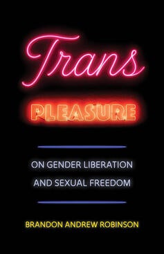 "Trans Pleasure" book cover.