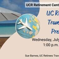July 26 UC Retiree Travel Program