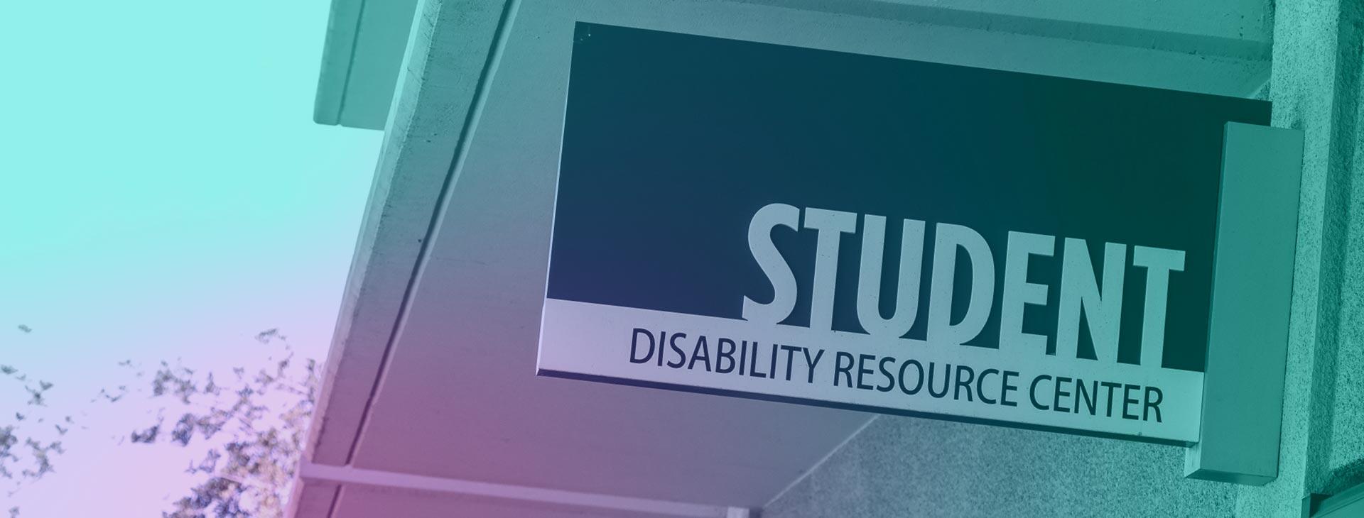 Costo signage outside the Student Disability Resource Center.