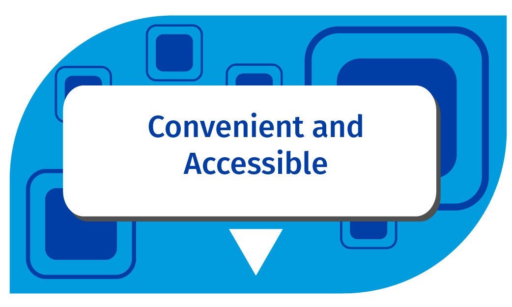 convenient and accessible