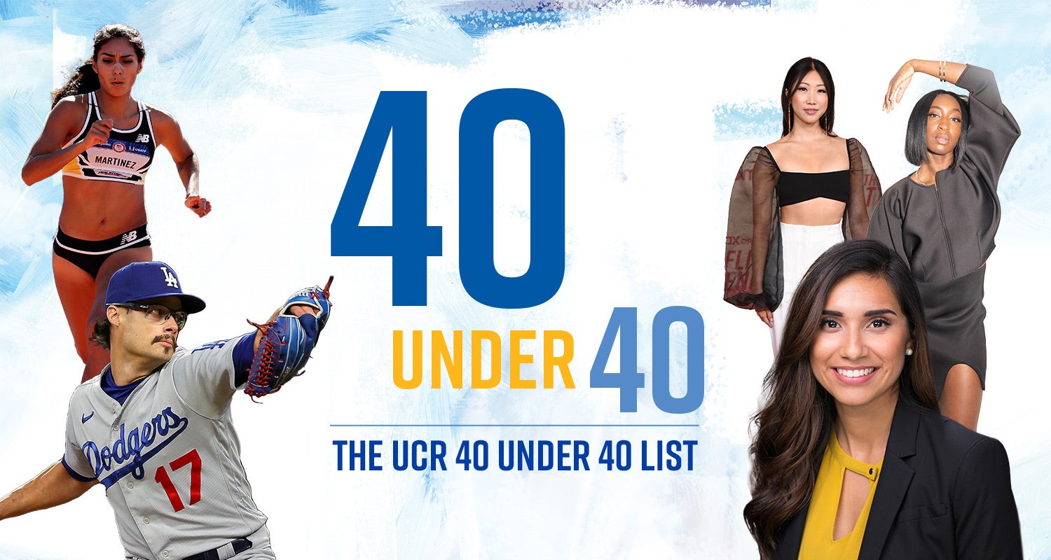 The UCR 40 Under 40 List featuring: Track star Brenda Martinez, Major League Baseball pitcher Joe Kelly, Actress Shannon Dang, Instagram executive Besidone Amoruwa, and Assemblymember Sabrina Cervantes, 