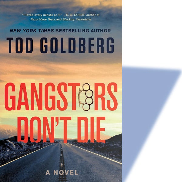 Gangsters Don’t Die
