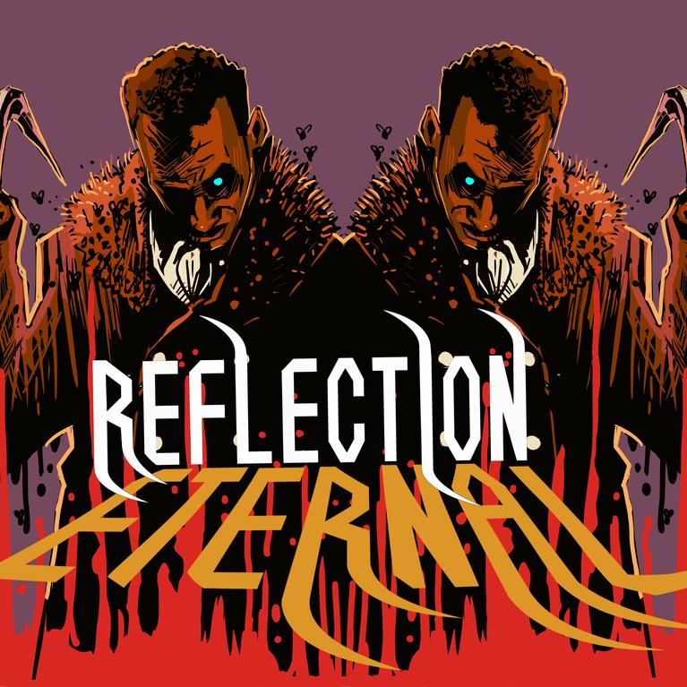 Reflection Eternal