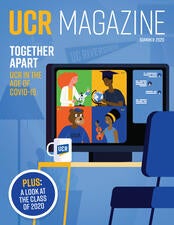 UCR Magazine: Summer 2020