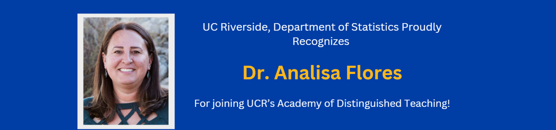 Analisa Flores UCR Academy of Distinguished Teaching 