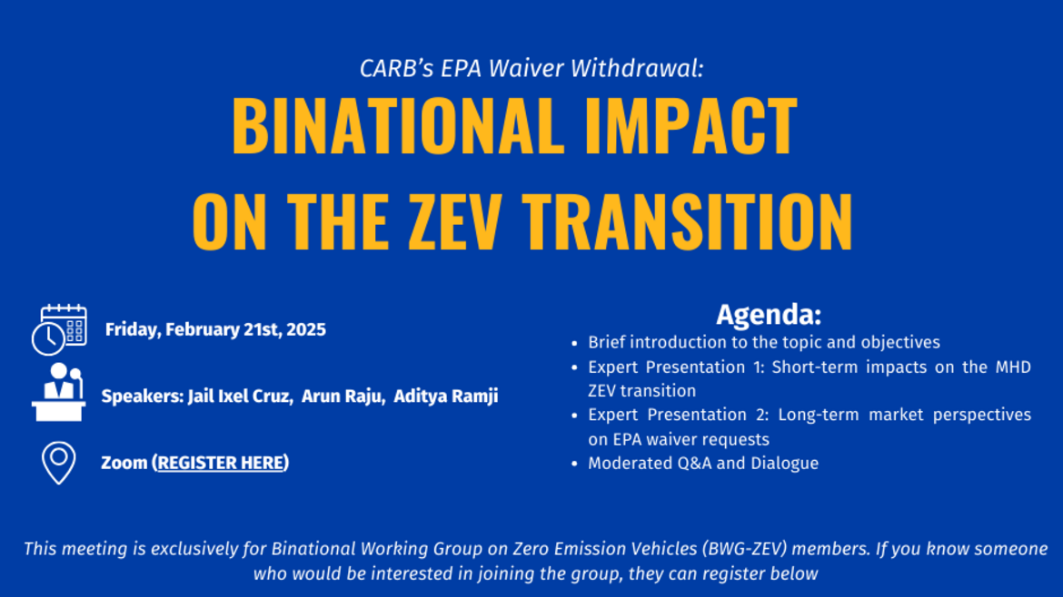 CARB’s EPA Waiver Withdrawal & Its Binational Impact
