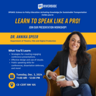 Dr. Annika Speer, wearing a blazer and seated comfortably in a chair, smiles warmly while holding a coffee cup. The promotional banner includes details about the 'Learn to Speak Like a Pro!' presentation workshop hosted by UC Riverside, with event information highlighted on a blue and yellow background.