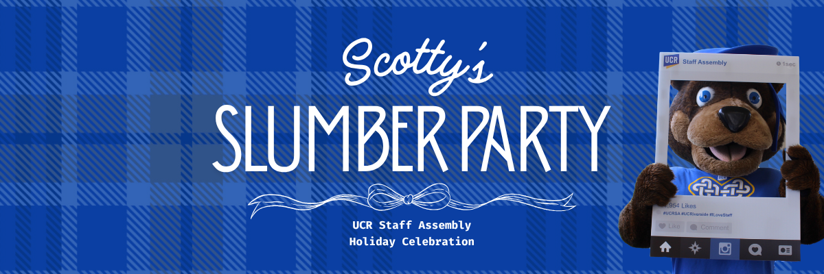 Scotty's Slumber Party holiday celebration banner text with scotty the highlander