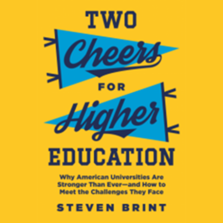 Two Cheers for Higher Education