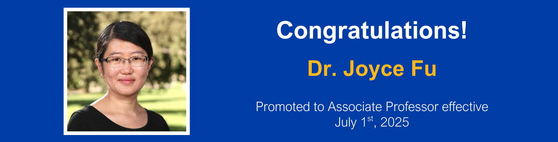 Dr. Joyce Fu Promoted to Associate Professor 