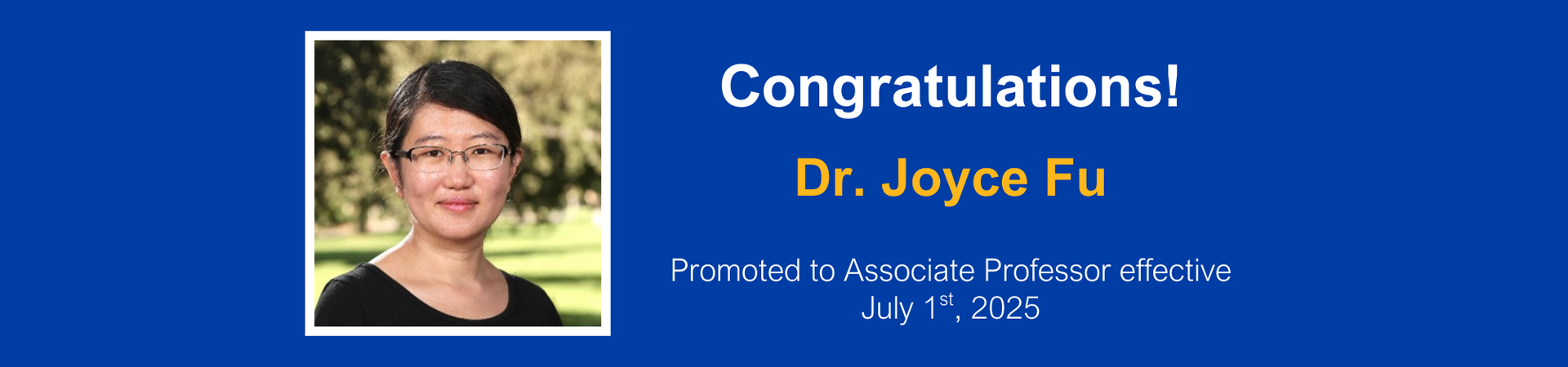 Dr. Joyce Fu Promoted to Associate Professor 