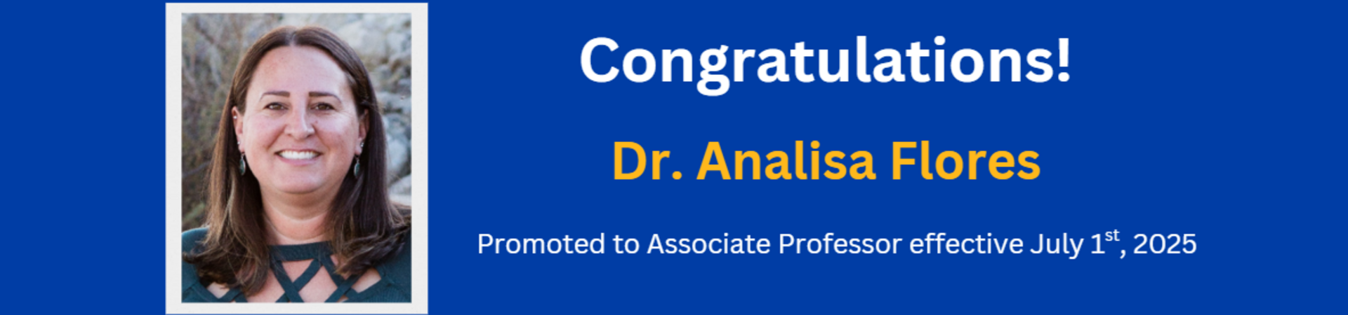 Dr. Analisa Flores Promotion to Associate Professor