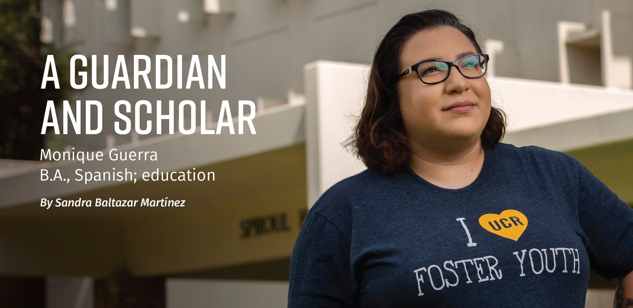 A Guardian and Scholar - Monique Guerra