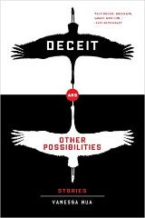Deceit and Other Possibilities