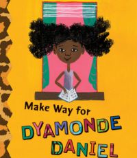 MAKE WAY DYAMONDE DANIEL